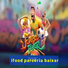 ifood parceria baixar